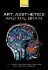 Art, Aesthetics, and the Brain cover