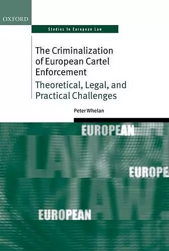 The Criminalization of European Cartel Enforcement cover