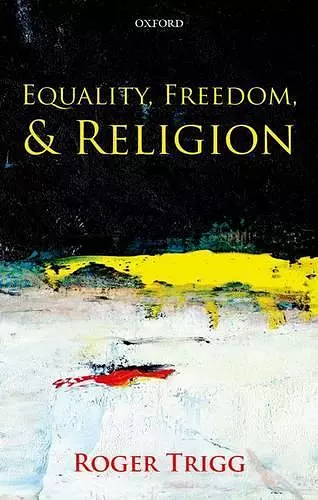 Equality, Freedom, and Religion cover