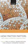 How Matter Matters cover