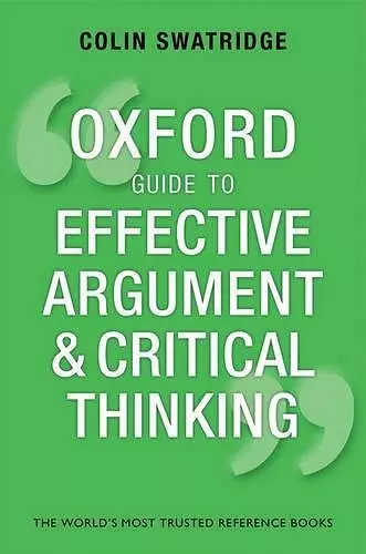 Oxford Guide to Effective Argument and Critical Thinking cover