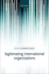 Legitimating International Organizations cover