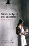 Skills in the Age of Over-Qualification cover