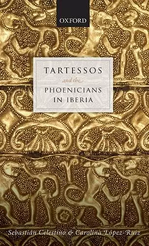 Tartessos and the Phoenicians in Iberia cover