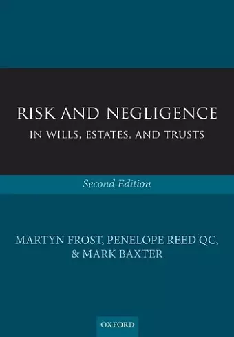 Risk and Negligence in Wills, Estates, and Trusts cover