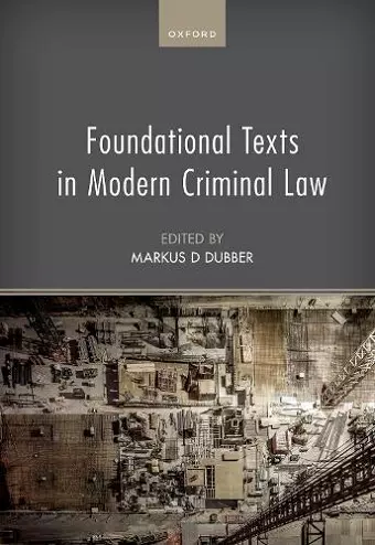 Foundational Texts in Modern Criminal Law cover