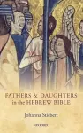 Fathers and Daughters in the Hebrew Bible cover