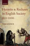 Hermits and Recluses in English Society, 950-1200 cover