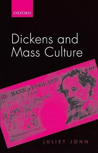 Dickens and Mass Culture cover