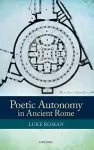 Poetic Autonomy in Ancient Rome cover