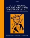 Atlas of refugees, displaced populations, and epidemic diseases cover