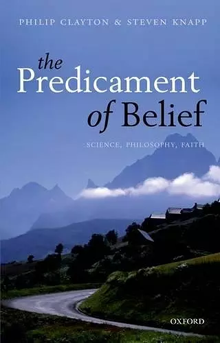 The Predicament of Belief cover