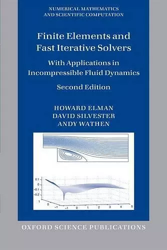 Finite Elements and Fast Iterative Solvers cover