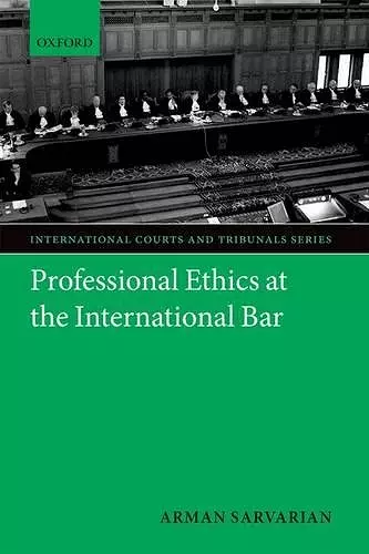 Professional Ethics at the International Bar cover