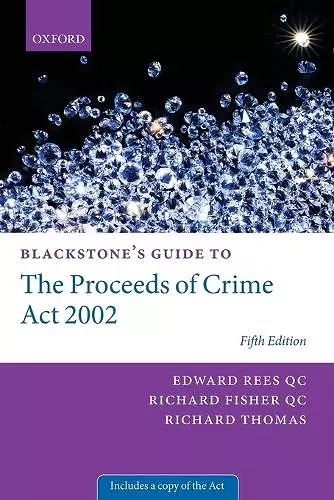 Blackstone's Guide to the Proceeds of Crime Act 2002 cover