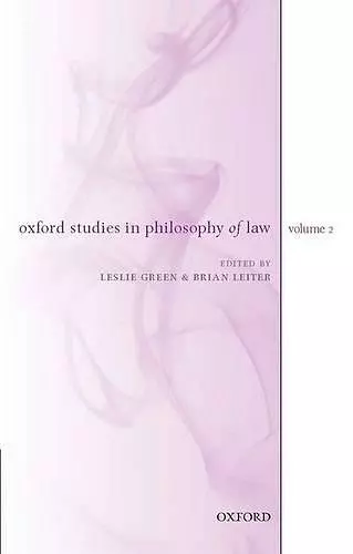 Oxford Studies in Philosophy of Law: Volume 2 cover