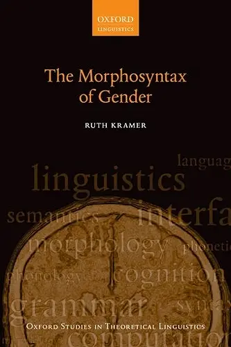 The Morphosyntax of Gender cover