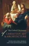 The Oxford Dictionary of Christian Art and Architecture cover