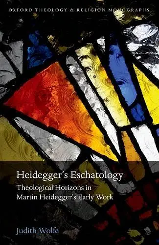Heidegger's Eschatology cover