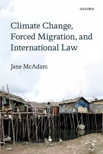 Climate Change, Forced Migration, and International Law cover