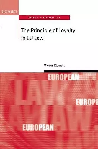 The Principle of Loyalty in EU Law cover