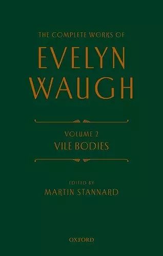 The Complete Works of Evelyn Waugh: Vile Bodies cover