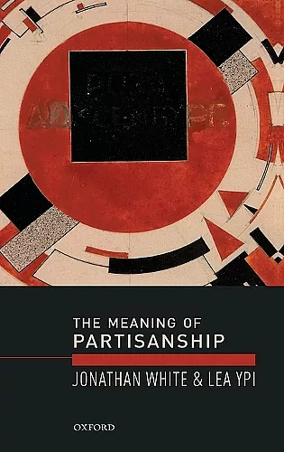 The Meaning of Partisanship cover