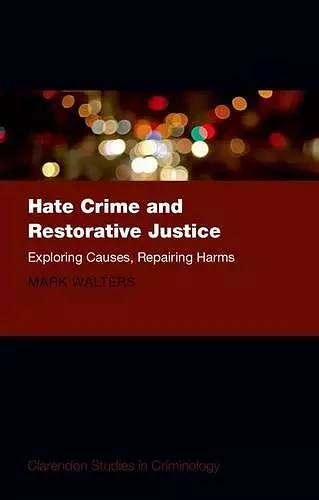 Hate Crime and Restorative Justice cover