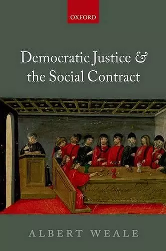 Democratic Justice and the Social Contract cover