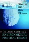 The Oxford Handbook of Environmental Political Theory cover