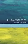 Hermeneutics: A Very Short Introduction cover