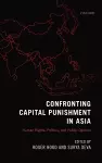 Confronting Capital Punishment in Asia cover