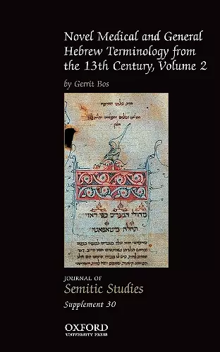 Novel Medical and General Hebrew Terminology from the 13th Century: Volume Two cover