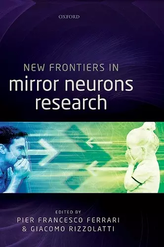 New Frontiers in Mirror Neurons Research cover