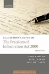 Blackstone's Guide to the Freedom of Information Act 2000 cover