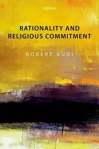 Rationality and Religious Commitment cover