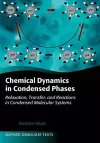 Chemical Dynamics in Condensed Phases cover