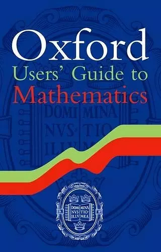 Oxford Users' Guide to Mathematics cover