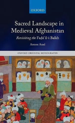 Sacred Landscape in Medieval Afghanistan cover
