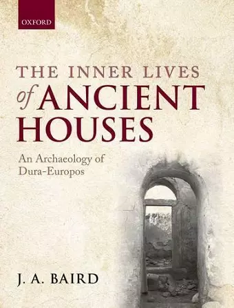 The Inner Lives of Ancient Houses cover