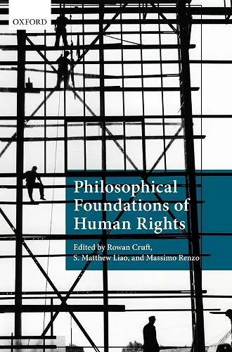 Philosophical Foundations of Human Rights cover