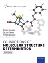 Foundations of Molecular Structure Determination cover