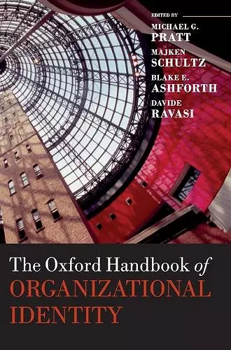 The Oxford Handbook of Organizational Identity cover