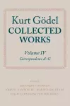 Kurt Gödel: Collected Works: Volume IV cover