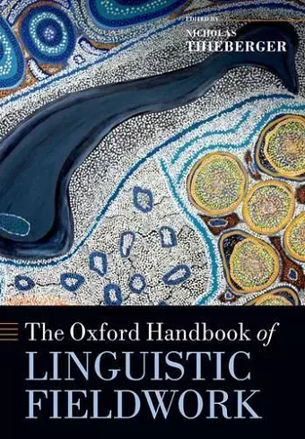 The Oxford Handbook of Linguistic Fieldwork cover