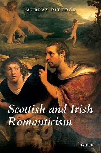 Scottish and Irish Romanticism cover