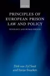 Principles of European Prison Law and Policy cover