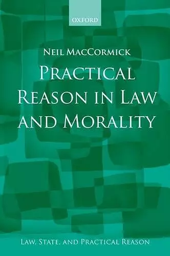 Practical Reason in Law and Morality cover