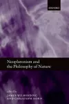 Neoplatonism and the Philosophy of Nature cover