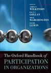 The Oxford Handbook of Participation in Organizations cover